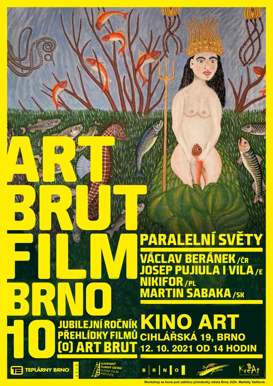 ART BRUT FILM, BRNO 2021